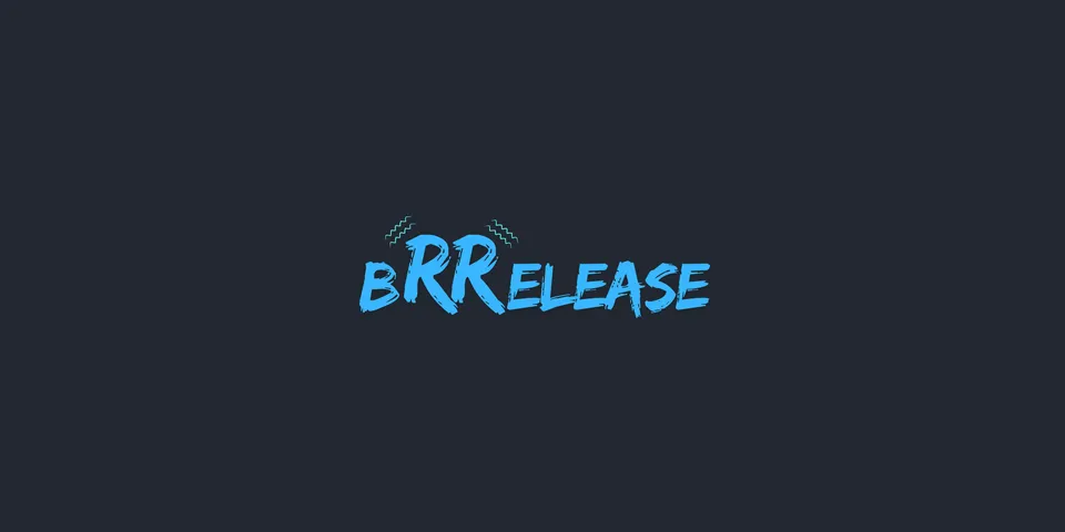 brrelease - My latest CLI
